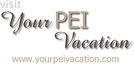 Your PEI Vacation - Vacation Rental Homes - PEI Cottage Rentals